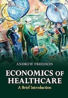 Economics of Healthcare New Edition | اقتصاد مراقبت های بهداشتی نسخه جدید