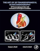 The Art of 2D Transesophageal Echocardiography 1st Edition | هنر اکوکاردیوگرافی دوبعدی ترانس مری ویرایش اول