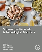 Vitamins and Minerals in Neurological Disorders 1st Edition | ویتامین ها و مواد معدنی در اختلالات عصبی