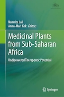Medicinal Plants from Sub-Saharan Africa: Undiscovered Therapeutic Potential | گیاهان دارویی از جنوب صحرای آفریقا: پتانسیل درمانی کشف نشده