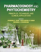 Pharmacognosy and Phytochemistry: Principles, Techniques, and Clinical Applications | فارماکوگنوزی و فیتوشیمی: اصول، تکنیک ها و کاربردهای بالینی