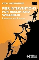 Peer Interventions for Health and Wellbeing: Research Into Practice | مداخلات همتایان برای سلامت و رفاه: تحقیق در عمل