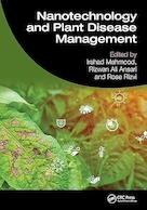 Nanotechnology and Plant Disease Management 1st Edition | نانوتکنولوژی و مدیریت بیماری های گیاهی ویرایش اول