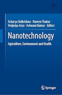 Nanotechnology: Agriculture, Environment and Health | نانوتکنولوژی: کشاورزی، محیط زیست و بهداشت