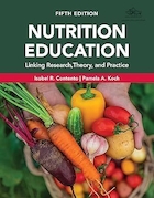 Nutrition Education: Linking Research, Theory, and Practice 5th Edition | آموزش تغذیه: پیوند تحقیقات، تئوری و عمل ویرایش پنجم