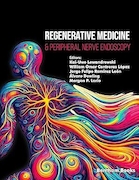 Regenerative Medicine & Peripheral Nerve Endoscopy | پزشکی احیا کننده و آندوسکوپی اعصاب محیطی