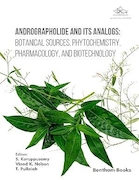 Andrographolide and its Analogs: Botanical Sources, Phytochemistry, Pharmacology, and Biotechnology | آندروگرافولید و آنالوگ های آن: منابع گیاه شناسی، فیتوشیمی، فارماکولوژی و بیوتکنولوژی