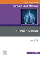 Thoracic Imaging, An Issue of Clinics in Chest Medicine | تصویربرداری قفسه سینه، مسئله ای از کلینیک ها در طب سینه