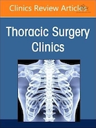 Wellbeing for Thoracic Surgeons, An Issue of Thoracic Surgery Clinics | سلامتی برای جراحان قفسه سینه، موضوع کلینیک های جراحی قفسه سینه