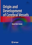 Origin and Development of Cerebral Vessels | پیدایش و توسعه عروق مغزی