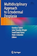 Multidisciplinary Approach to Ectodermal Dysplasia | رویکرد چند رشته ای به دیسپلازی اکتودرمی