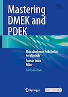 Mastering DMEK and PDEK: Thin Membrane Endothelial Keratoplasty Second Edition | تسلط بر DMEK و PDEK: کراتوپلاستی اندوتلیال غشایی نازک ویرایش دوم
