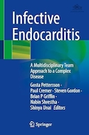Infective Endocarditis: A Multidisciplinary Team Approach to a Complex Disease | اندوکاردیت عفونی: یک رویکرد تیمی چند رشته ای به یک بیماری پیچیده