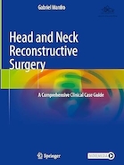 Head and Neck Reconstructive Surgery: A Comprehensive Clinical Case Guide | جراحی ترمیمی سر و گردن: راهنمای جامع مورد بالینی