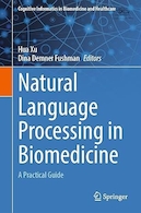 Natural Language Processing in Biomedicine: A Practical Guide | پردازش زبان طبیعی در زیست پزشکی: راهنمای عملی
