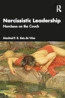 Narcissistic Leadership: Narcissus on the Couch 1st Edition | رهبری خودشیفته: نرگس روی کاناپه نسخه اول