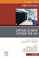 Critical Illness Outside the ICU, An Issue of Critical Care Clinics | بیماری بحرانی خارج از ICU، موضوع کلینیک های مراقبت های ویژه