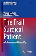The Frail Surgical Patient: A Geriatric Approach Beyond Age | بیمار جراحی ضعیف: رویکرد سالمندی فراتر از سن
