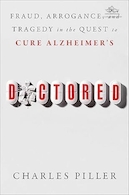 Doctored: Fraud, Arrogance, and Tragedy in the Quest to Cure Alzheimer's | دکترا: تقلب، غرور، و تراژدی در تلاش برای درمان آلزایمر