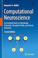 Computational Neuroscience: An Essential Guide to Membrane Potentials, Receptive Fields, and Neural Networks | علوم اعصاب محاسباتی: راهنمای ضروری برای پتانسیل های غشایی، میدان های گیرنده و شبکه های عصبی