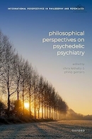 Philosophical Perspectives on Psychedelic Psychiatry | دیدگاه های فلسفی در روانپزشکی روانگردان
