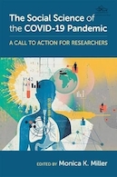 The Social Science of the COVID-19 Pandemic: A Call to Action for Researchers | علوم اجتماعی همه گیری COVID-19: فراخوانی برای اقدام برای محققان