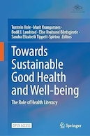 Towards Sustainable Good Health and Well-being: the Role of Health Literacy | به سوی سلامت و رفاه خوب پایدار: نقش سواد سلامت