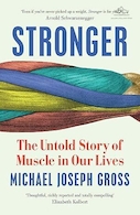 Stronger: The Untold Story of Muscle in Our Lives | قویتر: داستان ناگفته ماهیچه در زندگی ما