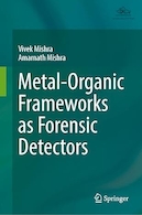 Metal-Organic Frameworks as Forensic Detectors | چارچوب های فلزی-آلی به عنوان آشکارسازهای پزشکی قانونی