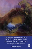 Orpheus and Eurydice in Myth, History, and Analytical Psychology 1st Edition | اورفئوس و اوریدیک در اسطوره، تاریخ و روانشناسی تحلیلی ویرایش اول
