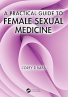 A Practical Guide to Female Sexual Medicine 1st Edition | راهنمای عملی پزشکی جنسی زنان، ویرایش اول