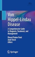 Von Hippel-Lindau Disease: A Comprehensive Guide to Diagnosis, Treatment, and Management | بیماری فون هیپل-لینداو: راهنمای جامع تشخیص، درمان و مدیریت