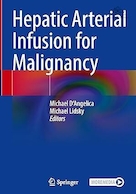 Hepatic Arterial Infusion for Malignancy | تزریق شریانی کبدی برای بدخیمی