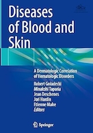 Diseases of Blood and Skin: A Dermatologic Correlation of Hematologic Disorders | بیماری های خون و پوست: همبستگی پوستی اختلالات خونی