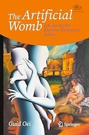 The Artificial Womb: Life Saving for Extreme Premature Babies | رحم مصنوعی: نجات بخش نوزادان بسیار نارس