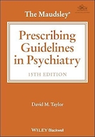 The Maudsley Prescribing Guidelines in Psychiatry | دستورالعمل های تجویز مادزلی در روانپزشکی