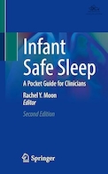 Infant Safe Sleep: A Pocket Guide for Clinicians Second Edition | خواب ایمن نوزاد: راهنمای جیبی برای پزشکان، ویرایش دوم