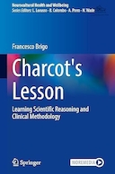 Charcot's Lesson: Learning Scientific Reasoning and Clinical Methodology | درس شارکو: یادگیری استدلال علمی و روش شناسی بالینی