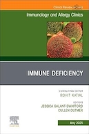 Update on Immune Deficiencies, an Issue of Immunology and Allergy Clinics of North America | به روزرسانی در مورد نقص های ایمنی، مسئله ای مربوط به کلینیک های ایمونولوژی و آلرژی آمریکای شمالی