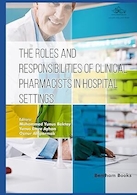 The Roles and Responsibilities of Clinical Pharmacists in Hospital Settings | نقش ها و مسئولیت های داروسازان بالینی در محیط های بیمارستانی
