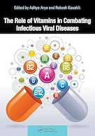 The Role of Vitamins in Combating Infectious Viral Diseases 1st Edition | نقش ویتامین ها در مبارزه با بیماری های ویروسی عفونی، ویرایش اول