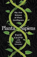 Planta Sapiens: The New Science of Plant Intelligence | گیاه خردمند: علم جدید هوش گیاهی