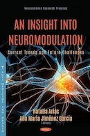 An Insight into Neuromodulation: Current Trends and Future Challenges | نگاهی به نورومدولاسیون: روندهای فعلی و چالش های آینده