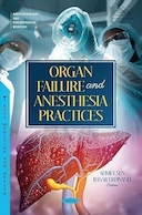 Organ Failure and Anesthesia Practices 1st Edition | نارسایی اندام و روش های بیهوشی، ویرایش اول