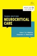 Neurocritical Care (What Do I Do Now) 3rd Edition | مراقبت های ویژه مغز و اعصاب (حالا چه کار کنم) ویرایش سوم