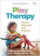Play Therapy: Theory, Research, and Practice Second Edition | بازی درمانی: نظریه، پژوهش و عمل، ویرایش دوم