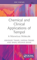 Chemical and Clinical Applications of Tempol 1st Edition | کاربردهای شیمیایی و بالینی تمپول، ویرایش اول
