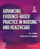Advancing Evidence-Based Practice in Nursing and Healthcare 2nd Edition | پیشرفت عملکرد مبتنی بر شواهد در پرستاری و مراقبت های بهداشتی، ویرایش دوم
