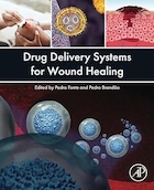 Drug Delivery Systems for Wound Healing 1st Edition | سیستم های دارورسانی برای بهبود زخم، ویرایش اول