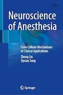 Neuroscience of Anesthesia | علوم اعصاب بیهوشی